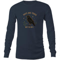 Days Are Tough But So Am I Long-Sleeve Tee