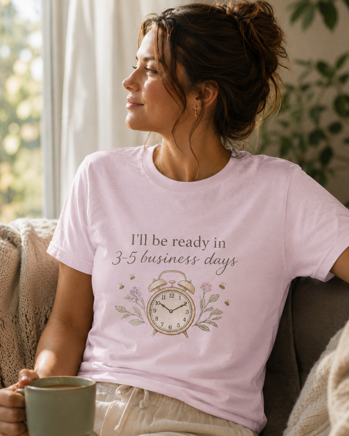 I'll Be Ready in 3-5 Business Days Tee