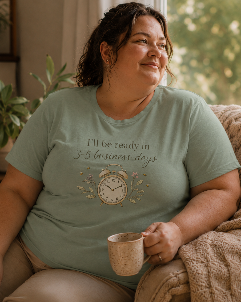 I'll Be Ready in 3-5 Business Days Tee