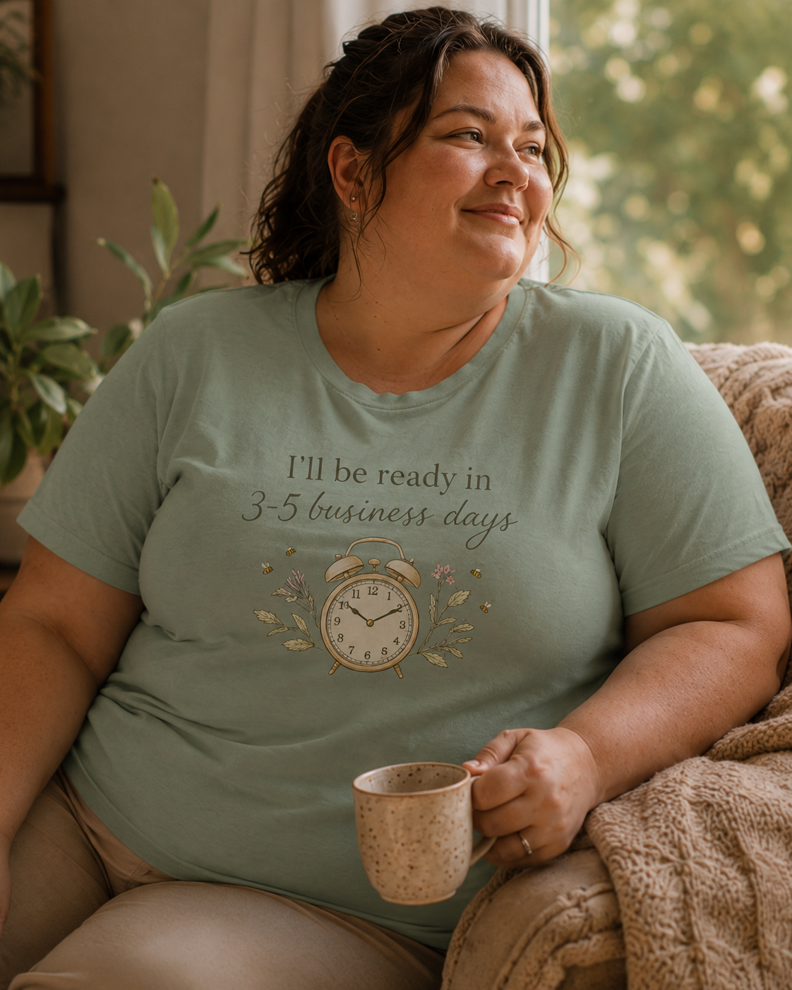 I'll Be Ready in 3-5 Business Days Tee
