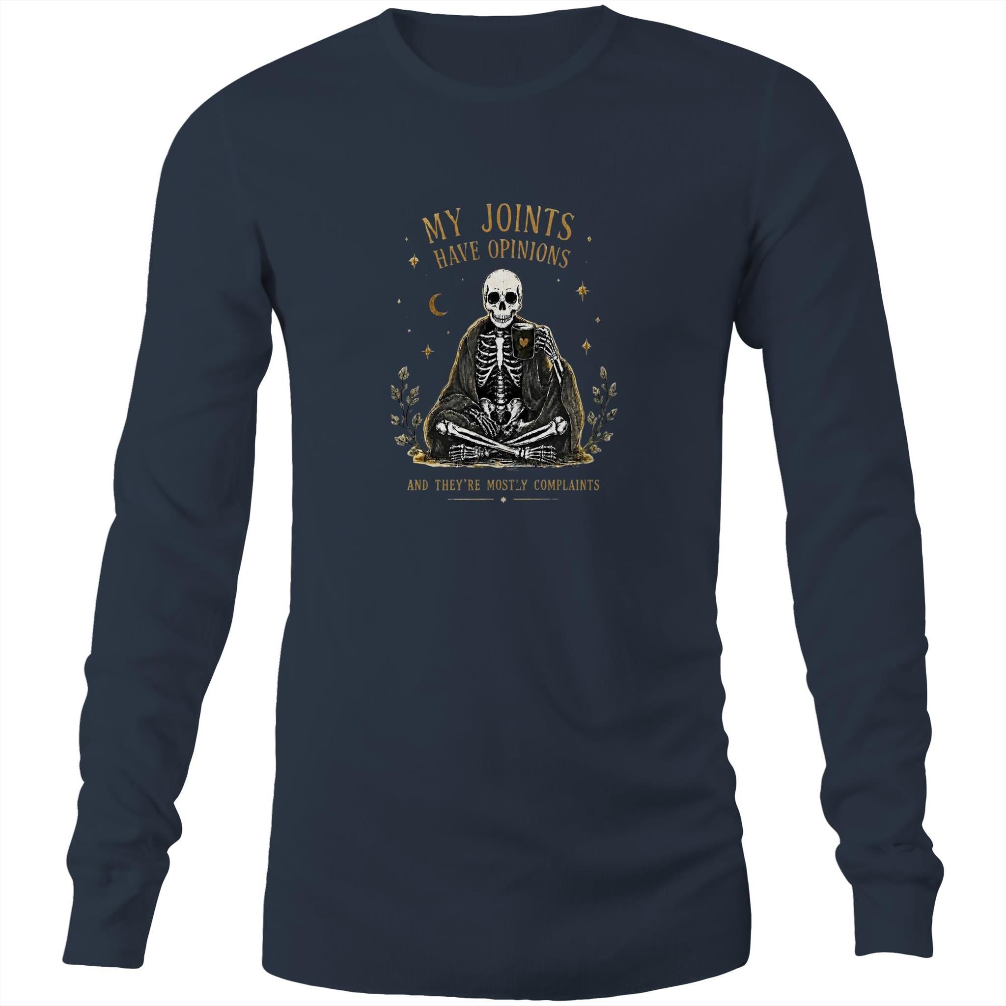 My Joints Have Opinions Long-Sleeve Tee